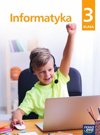 Edukacja wczesnoszkolna klasa 3 Zeszyt ćwiczeń Informatyka - Michał Kęska [KSIĄŻKA]