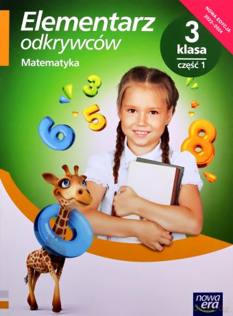 Elementarz odkrywców klasa 3 część 1 Podręcznik matematyka EDYCJA 2022-2024 61349 - Krystyna Bielenica, Małgorzata Kwil, Maria Bura [KSIĄŻKA]