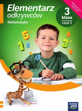 Elementarz odkrywców klasa 3 część 2 Podręcznik matematyka EDYCJA 2022-2024 61350 - Krystyna Bielenica, Maria Bura, Małgorzata Kwil [KSIĄŻKA]