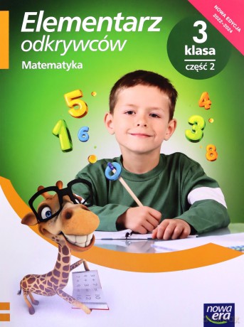 Elementarz odkrywców klasa 3 część 2 Podręcznik matematyka EDYCJA 2022-2024 61350 - Krystyna Bielenica, Maria Bura, Małgorzata Kwil [KSIĄŻKA]
