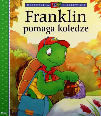 Franklin pomaga koledze - Paulette Bourgeois [KSIĄŻKA]