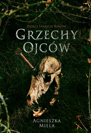 Grzechy ojców - Agnieszka Miela [KSIĄŻKA]