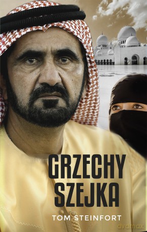 Grzechy szejka - Tom Steinfort [KSIĄŻKA]