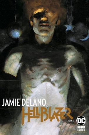 Hellblazer. Jamie Delano (Tom 3) [KOMIKS]