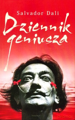 Dziennik Geniusza (broszurowa) - Salvador Dali [KSIĄŻKA]