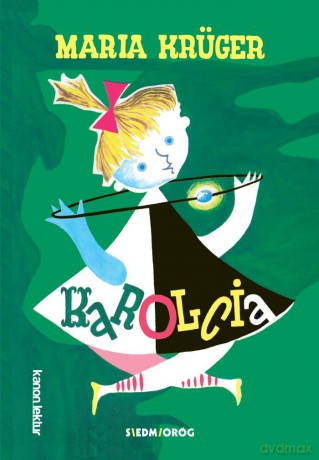 Karolcia - Maria Krüger [KSIĄŻKA]