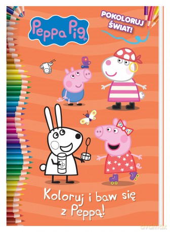 Koloruj i baw się z Peppą. Pokoloruj świat. Świnka Peppa [KSIĄŻKA]