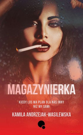 Magazynierka - Kamila Andrzejak-Wasilewska [KSIĄŻKA]