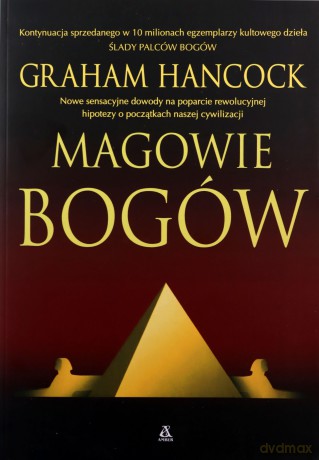 Magowie bogów - Graham Hancock [KSIĄŻKA]