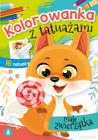 Małe zwierzątka. Kolorowanka z tatuażami [KSIĄŻKA]