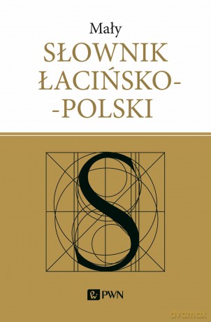 Mały słownik łacińsko-polski - Józef Korpanty [KSIĄŻKA]