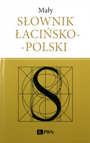Mały słownik łacińsko-polski - Józef Korpanty [KSIĄŻKA]