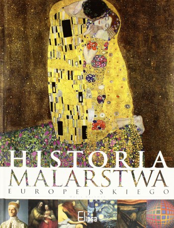 Historia Malarstwa Europejskiego (twarda) - Maria Backman [KSIĄŻKA]