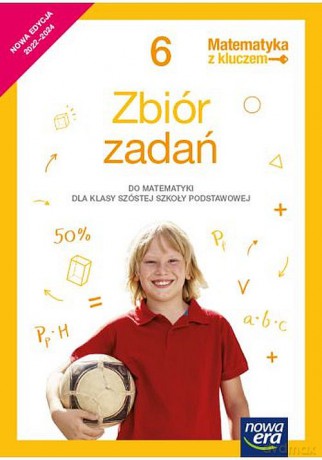Matematyka z kluczem zbiór zadań dla klasy 6 szkoły podstawowej EDYCJA 2022-2024 - Jerzy Janowicz [KSIĄŻKA]
