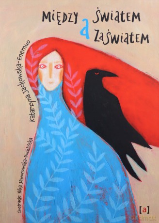 Między światem a zaświatem - Katarzyna Jackowska-Enemuo [KSIĄŻKA]