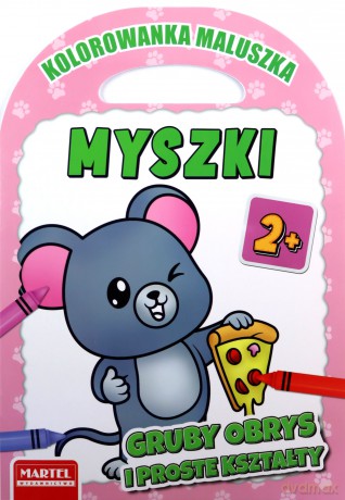 Myszki. Kolorowanka maluszka - Hubert Włodarczyk [KSIĄŻKA]
