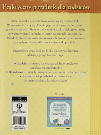 Rozwijamy Umiejętności Dziecka Przez Zabawę Wiek Przdszkolny - Caroline Young [KSIĄŻKA]