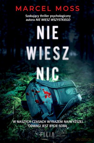 Nie wiesz nic wyd. kieszonkowe - Marcel Moss [KSIĄŻKA]