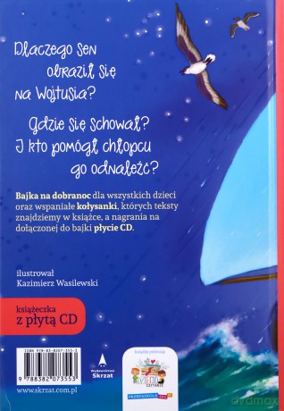 O Wojtusiu, który zgubił swój sen - Ewa Stadtmüller, Kazimierz Wasilewski [KSIĄŻKA]