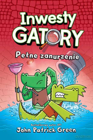 Pełne zanurzenie. InwestyGatory (Tom 2) - John Patrick Green [KOMIKS]
