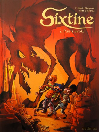 Pies z mroku. Sixtine (Tom 2) - Frédéric Maupomé, Aude Soleilhac [KOMIKS]