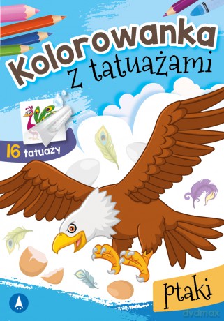 Ptaki. Kolorowanka z tatuażami [KSIĄŻKA]