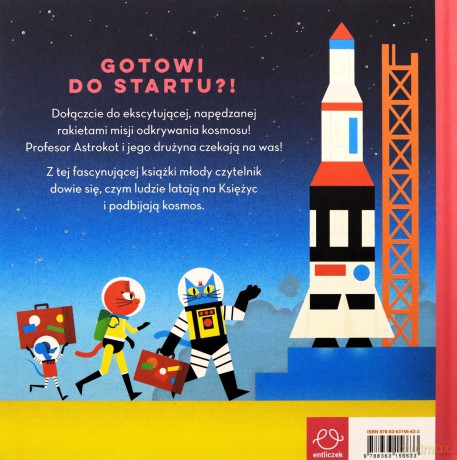 Rakiety kosmiczne z profesorem Astrokotem - Dominic Walliman, Ben Newman [KSIĄŻKA]