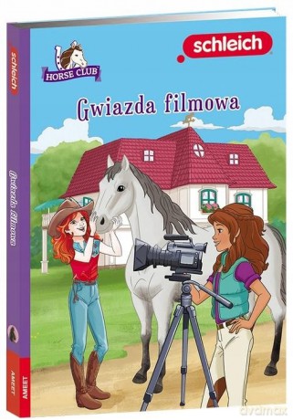 Schleich Horse Club Gwiazda filmowa [KSIĄŻKA]