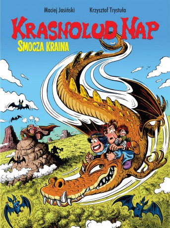 Smocza kraina. Krasnolud Nap (Tom 1) - Maciej Jasiński, Krzysztof Trystuła [KOMIKS]
