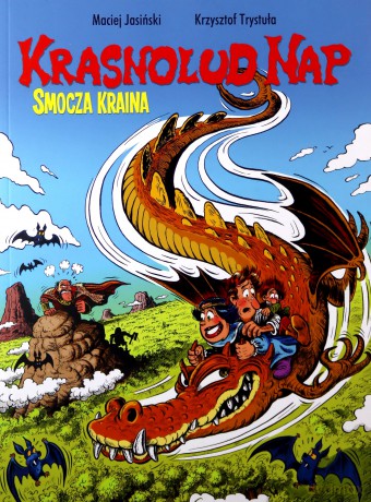 Smocza kraina. Krasnolud Nap (Tom 1) - Maciej Jasiński, Krzysztof Trystuła [KOMIKS]
