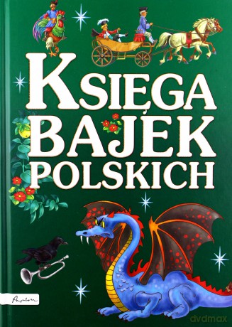 Księga Bajek Polskich (twarda) [KSIĄŻKA]
