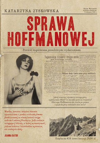 Sprawa Hoffmanowej wyd. kieszonkowe - Katarzyna Zyskowska-Ignaciak [KSIĄŻKA]