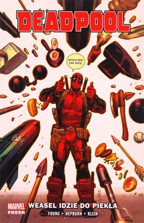 Weasel idzie do Piekła. Deadpool (Tom 3) - Skottie Young, Scott Hepburn, Nic Klein [KOMIKS]
