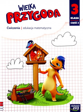 Wielka Przygoda klasa 3 część 2 Zeszyt ćwiczeń matematyka - Krystyna Sawicka, Ewa Swoboda [KSIĄŻKA]
