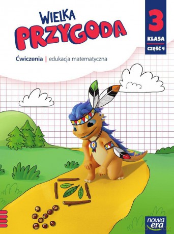 Wielka Przygoda klasa 3 część 4 Zeszyt ćwiczeń matematyka - Krystyna Sawicka, Ewa Swoboda [KSIĄŻKA]