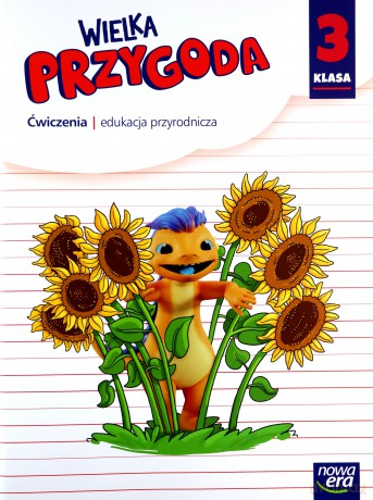 Wielka Przygoda klasa 3 Zeszyt ćwiczeń przyroda - Joanna Winiecka-Nowak [KSIĄŻKA]