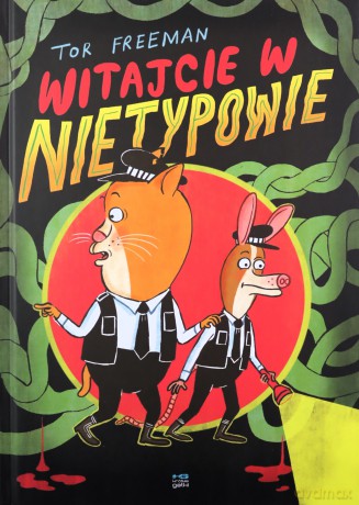 Witajcie w Nietypowie - Tor Freeman [KOMIKS]
