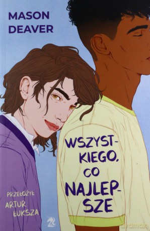 Wszystkiego, co najlepsze - Mason Deaver [KSIĄŻKA]