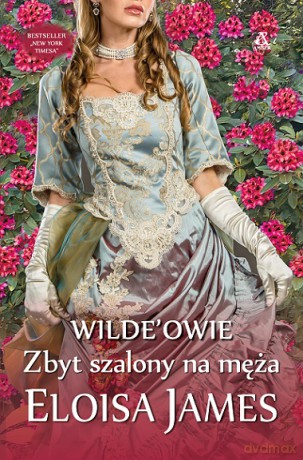 Zbyt szalony na męża - Eloisa James [KSIĄŻKA]