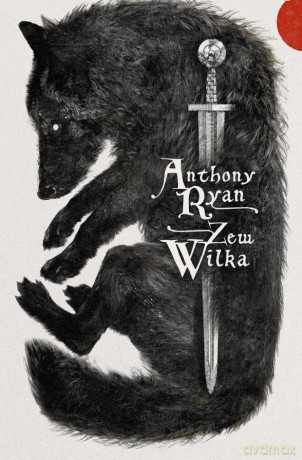 Zew Wilka - Anthony Ryan [KSIĄŻKA]