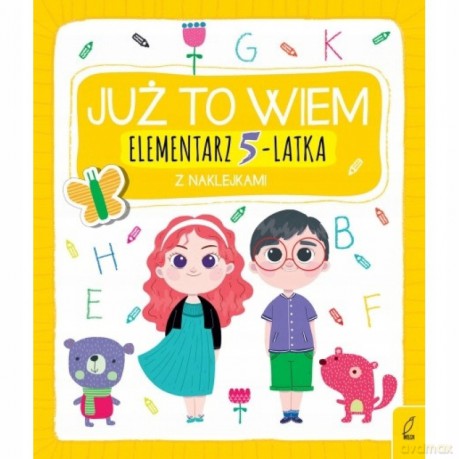 Już To Wiem. Elementarz 5-Latka [KSIĄŻKA]