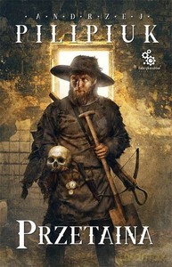 Przetaina - Andrzej Pilipiuk [KSIĄŻKA]