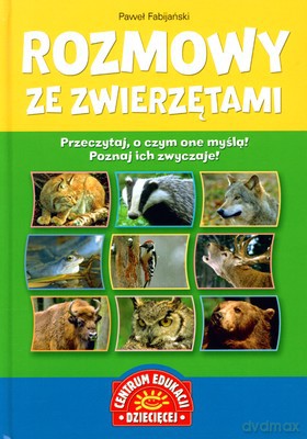 Rozmowy Ze Zwierzętami (twarda) - Paweł Fabijański [KSIĄŻKA]