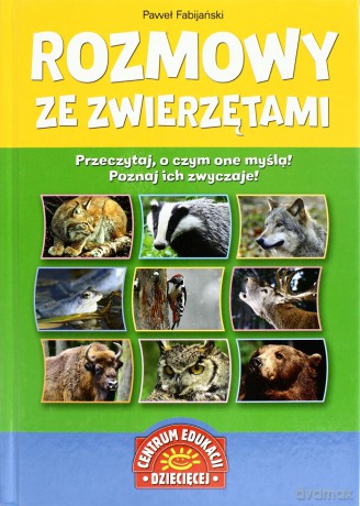 Rozmowy Ze Zwierzętami (twarda) - Paweł Fabijański [KSIĄŻKA]