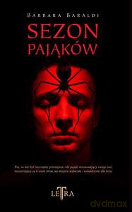 Sezon Pająków - Barbara Baraldi [KSIĄŻKA]