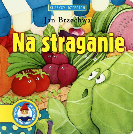 Na Straganie Klasycy Dzieciom (twarda) - Jan Brzechwa [KSIĄŻKA]