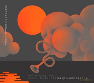 Brass Federacja [CD]