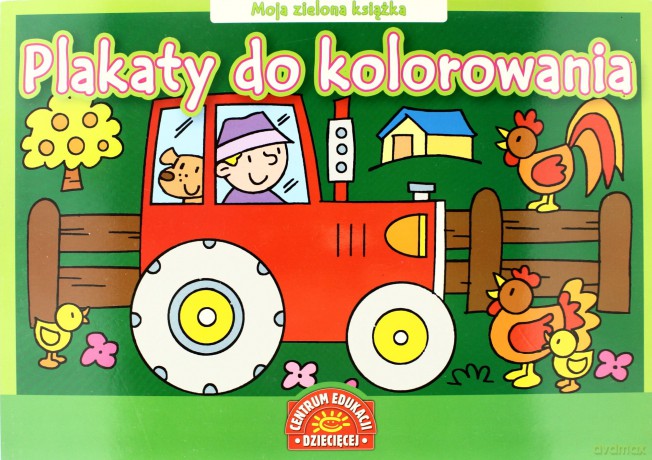 Plakaty Do Kolorowania Moja zielona Książka [KSIĄŻKA]