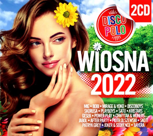 Wiosna 2022 Disco Polo [CD]