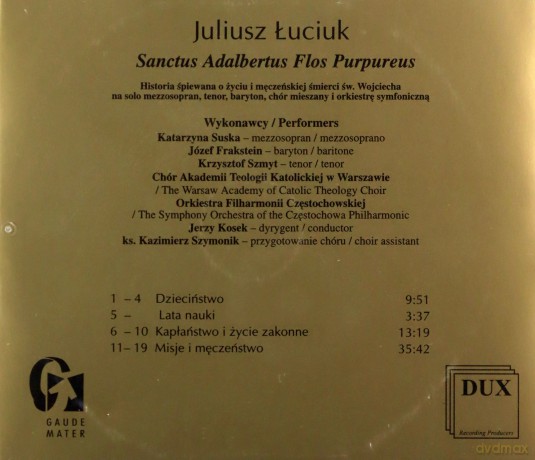 Juliusz Łuciuk: Sanctus Adalbertus Flos Purpureus [CD]